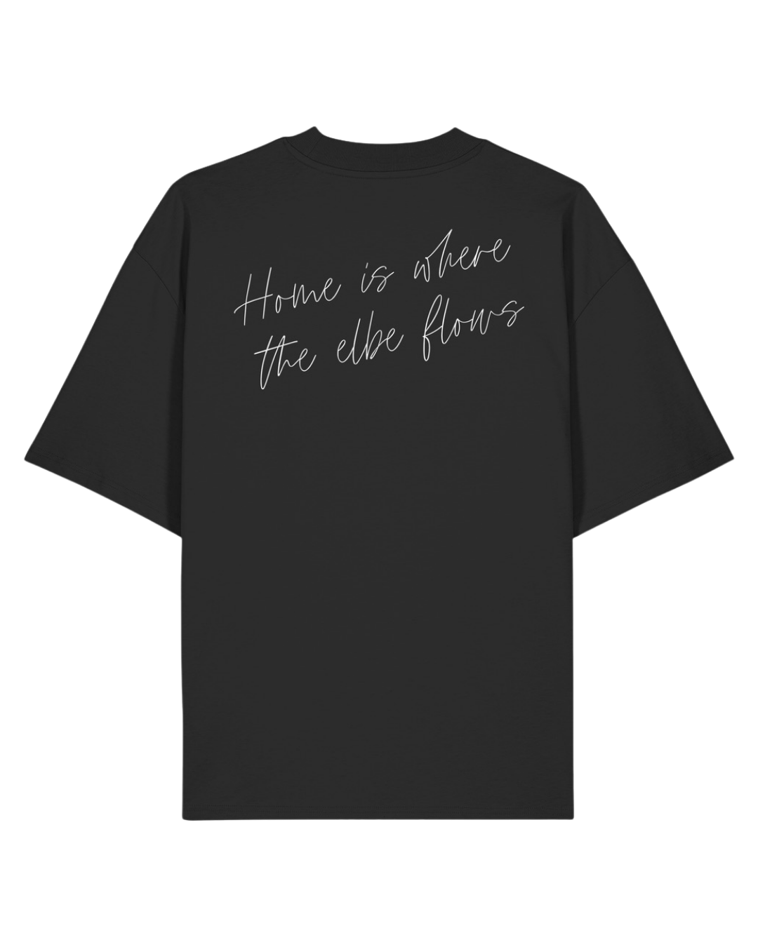 HOME IS WHERE THE ELBE FLOWS T-SHIRT OVERSIZED