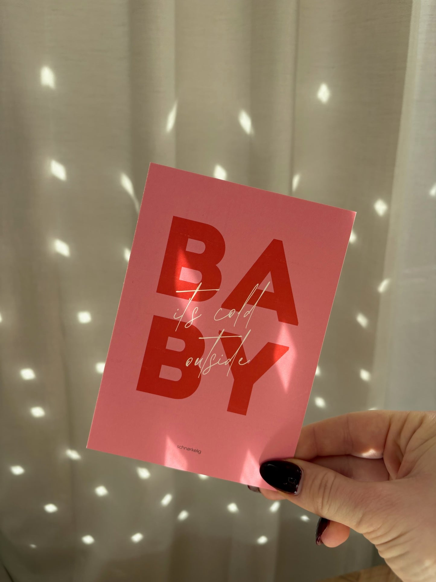 BABY - IT'S COLD OUTSIDE